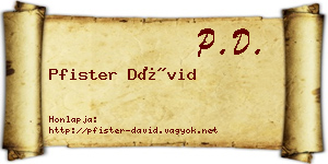 Pfister Dávid névjegykártya